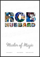 Master of Magic - The Official Rob Hubbard Softography (PDF/Hardback + Media Gallery)